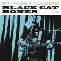 Nathan Quick Blues Band - Black Cat Bones (2022) MP3