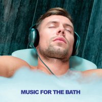 VA - Music For The Bath (2020) MP3