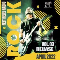 VA - Rebel Rock Fest [Vol.03] (2022) MP3