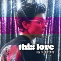 Heather Peace - This Love (2022) MP3