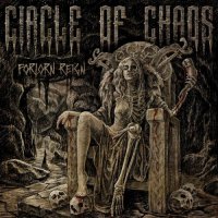 Circle Of Chaos - Forlorn Reign (2022) MP3