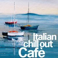 VA - Italian Chillout Cafe (2022) MP3