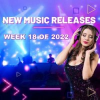 VA - New Music Releases Week 18 (2022) MP3
