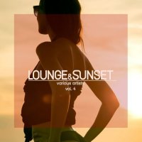 VA - Lounge & Sunset, Vol. 1-4 (2019) MP3