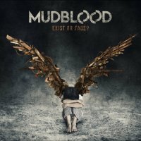 Mudblood - Exist Or Fade? (2022) MP3