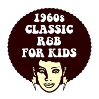 VA - 1960s Classic R&B For Kids (2022) MP3