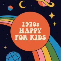 VA - 1970s Happy For Kids (2022) MP3