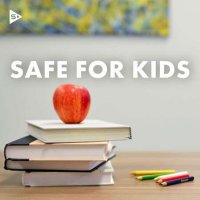 VA - Safe For Kids (2022) MP3