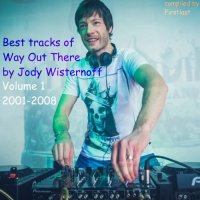 VA - Best tracks of Way Out There by Jody Wisternoff 2001-2008 [Vol.1] (2022) MP3