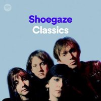 VA - Shoegaze Classics (2022) MP3