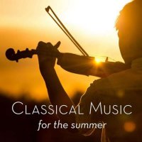 VA - Classical Music for the Summer (2022) MP3