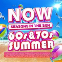 VA - NOW That's What I Call A 60s & 70s Summer Seasons In The Sun [4CD] (2022) MP3