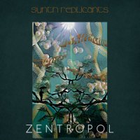 Synth Replicants - Zentropol (2022) MP3
