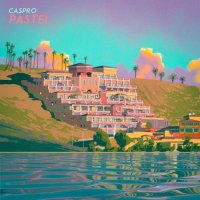 Caspro - Pastel (2022) MP3