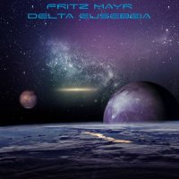 Fritz Mayr - Delta Eusebeia (2022) MP3