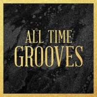 VA - All Time Grooves (2022) MP3