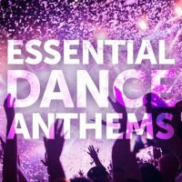 VA - Essential Dance Anthems (2022) MP3