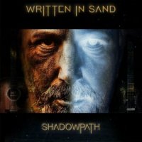 Written In Sand - Shadowpath (2022) MP3