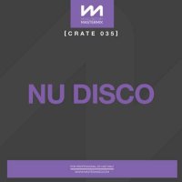 VA - Mastermix Crate 035 - Nu Disco (2022) MP3