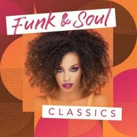 VA - Funk & Soul Classics (2022) MP3