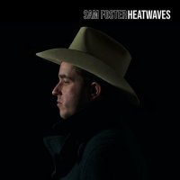 Sam Foster - Heatwaves (2022) MP3