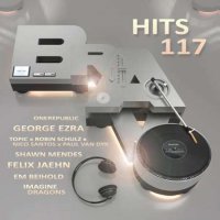 VA - Bravo Hits 117 [2CD] (2022) MP3