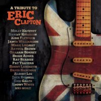 VA - A Tribute to Eric Clapton (2022) MP3