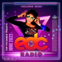 VA - EDC Radio: June Dance Mix (2022) MP3