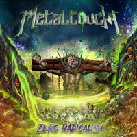 Metaltouch - Zero Radicalism (2022) MP3