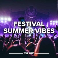 VA - Festival Summer Vibes (2022) MP3
