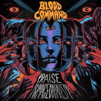 Blood Command - Praise Armageddonism (2022) MP3