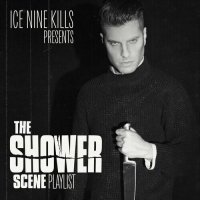Ice Nine Kills - The Shower Scene Playlist (2022) MP3