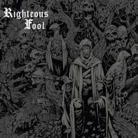 Righteous Fool - Righteous Fool (2022) MP3