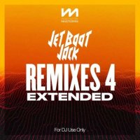 VA - Mastermix Jet Boot Jack - Remixes 4 - Extended (2022) MP3