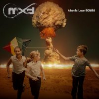 Mxd - Atomic Love Bombs (2022) MP3