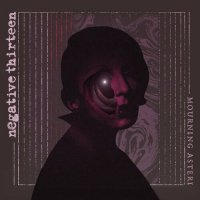 Negative 13 - Mourning Asteri (2022) MP3
