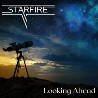 Starfire - Looking Ahead (2022) MP3