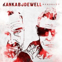 Kanka + Bodewell - Herzblut [EP] (2022) MP3