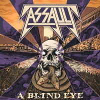 Assault - A Blind Eye (2022) MP3