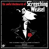 Screeching Weasel - The Awful Disclosures Of Screeching Weasel (2022) MP3