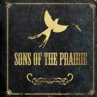 Sons Of The Prairie - Sons Of The Prairie (2022) MP3