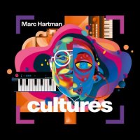 Marc Hartman - Cultures (2022) MP3