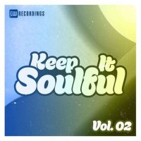 VA - Keep It Soulful, Vol. 02 (2022) MP3
