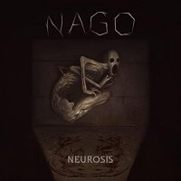 Nago - Neurosis (2022) MP3