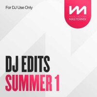 VA - Mastermix DJ Edits Summer 1 (2022) MP3