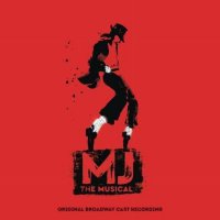 VA - MJ the Musical - Original Broadway Cast Recording (2022) MP3