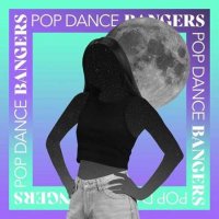 VA - Pop Dance Bangers (2022) MP3