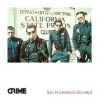 Crime - San Francisco's Doomed (2022) MP3