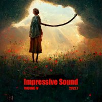 VA - Impressive Sound 2022.1: Volume IV (2022) MP3