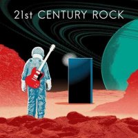 VA - 21st Century Rock (2022) MP3